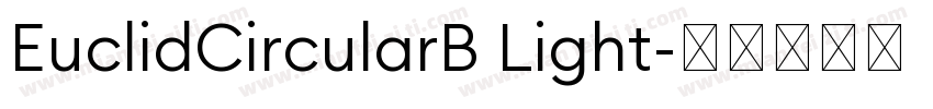 EuclidCircularB Light字体转换